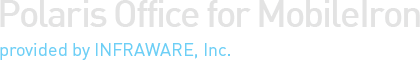 Polaris Office for MobileIron